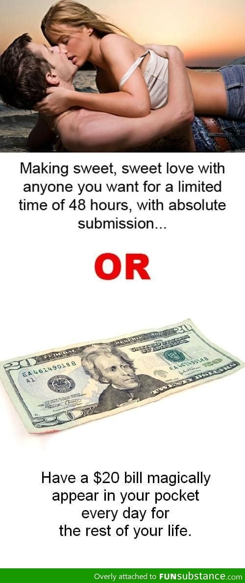 S*x or money? (answer in the comments!)